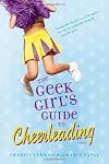 The Geek Girl's Guide to Cheerleading