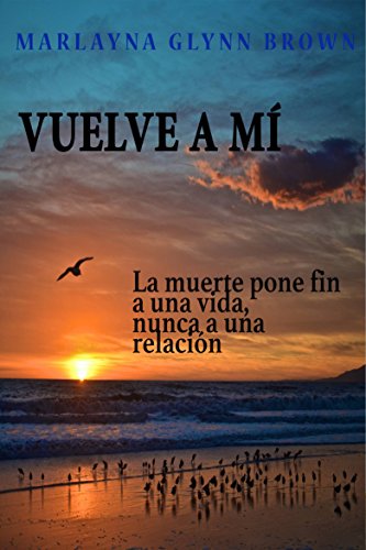 Vuelve a mí (Spanish Edition)