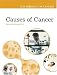 Causes of Cancer (The Biology of Cancer)
