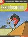 Search : Skateboarding (21st Century Skills Innovation Library)