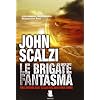 Le Brigate Fantasma