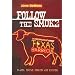Follow the Smoke: 14,783 Miles of Great Texas Barbecue
