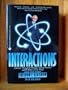 Interactions: A Journey Through the Mind of A Particle Physicist and the Matter of This World