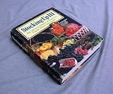 Stocking Up Iii - The All New Edition Of America s Classic Preserving Guide