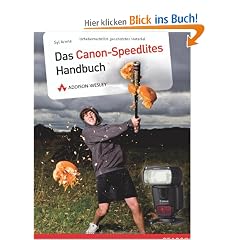 Das Canon-Speedlites-Handbuch