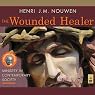 The Wounded Healer: Ministry in Contemporary Society