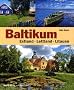 Baltikum: Litauen, Lettland, Estland