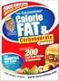 Calorie King Calorie, Fat & Carbohydrate Counter 2009 (November 2008)