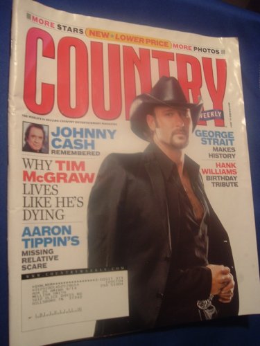 Country Weekly (September 14, 2004 Johnny cash, Tim McGraw, Aaron Tippin, George Strait, & Hank Williams, 11)