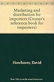 Marketing and distribution for importers