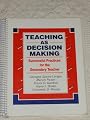 Teaching As Decision Making : Successful Practices For The Secondary Teacher