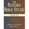 The Pastor's Bible Study: A New Interpreter's Bible Study, Volume 2