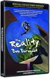 The Reality of Bob Burnquist