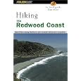 Hiking the Redwood Coast: Best Hikes along Northern and Central California's Coastline (Regional Hiking Series)