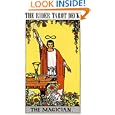 The Rider-Waite Tarot Deck by Arthur Edward Waite and Pamela Colman Smith