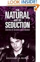 The Natural Art of Seduction