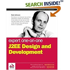 Expert One-on-one J2EE Design and Development (Programmer to programmer)