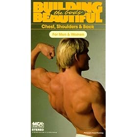 Building the Body Beautiful: Chest, Shoulders & Back [VHS]