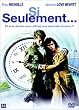 Si seulement�