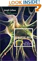 Synaptic Self: How Our Brains Become Who We Are