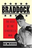 Braddock: The Rise of the Cinderella Man