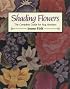 Shading Flowers: The Complete Guide for Rug Hookers
