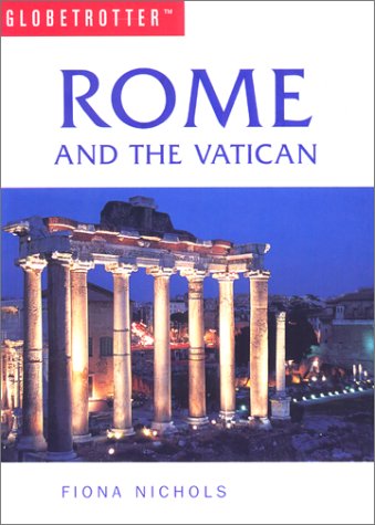 City Travel Guides Discounted  Books : Rome and the Vatican (Globetrotter Travel Guide)