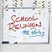 Search : School Reunion - the Party