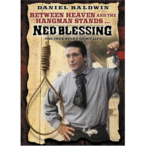 Ned Blessing   The True Story of My Life