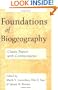 Foundations of Biogeography: Classic Papers with Commentaries