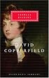 David Copperfield (Everyman's Library)