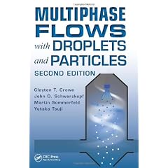 Multiphase Flows with Droplets and Particles