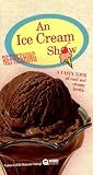 An Ice Cream Show