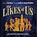 The Likes Of Us