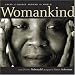 Womankind: Faces of Change Around the World