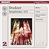 Bruckner: Symphonies 1 & 9/Te Deum