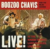 Live! At the Habibi Temple by Boozoo Chavis