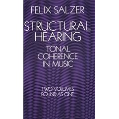 Structural Hearing: Tonal Coherence in Music (Dover Books on Music)