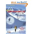Genu�-Schitourenatlas Schweiz Ost/Graub�nden. 200 Superschigipfel mit �ber 250 Tourenabfahrten.