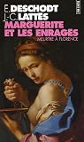 Marguerite et les enragés : Meurtre à Florence