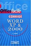 Word XP (2002) & 2000 : Corrigé
