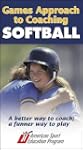 Games Approach to Coaching Softball -...