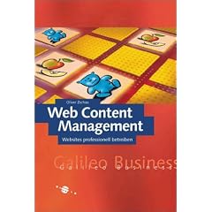 Web Content Management: Websites professionell betreiben
