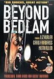 Beyond Bedlam