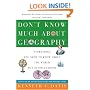Don't Know Much About Geography: Everything You Need to Know About the World but Never Learned