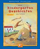Kleine Kindergarten-Geschichten zum Vorlesen - Marliese Arold
