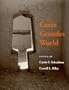 The Casas Grandes World
