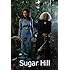 Sugar Hill