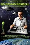  : Six Days in Roswell