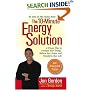 The 10-Minute Energy Solution: A Proven Plan to Increase Your Energy, Reduce Your Stress, andImprove your Life
